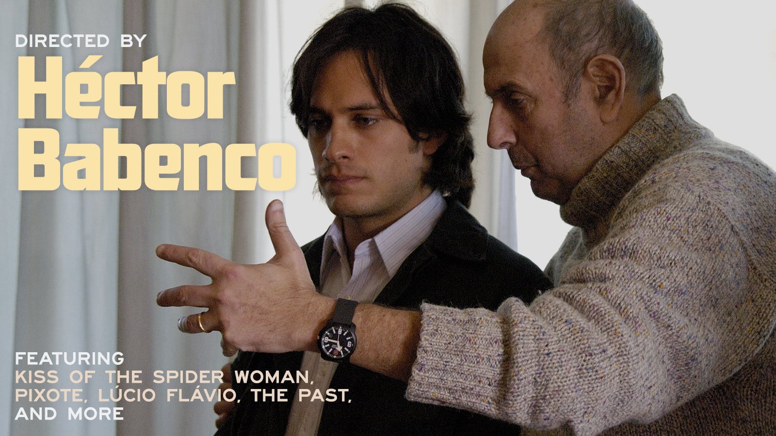 Directed by Héctor Babenco