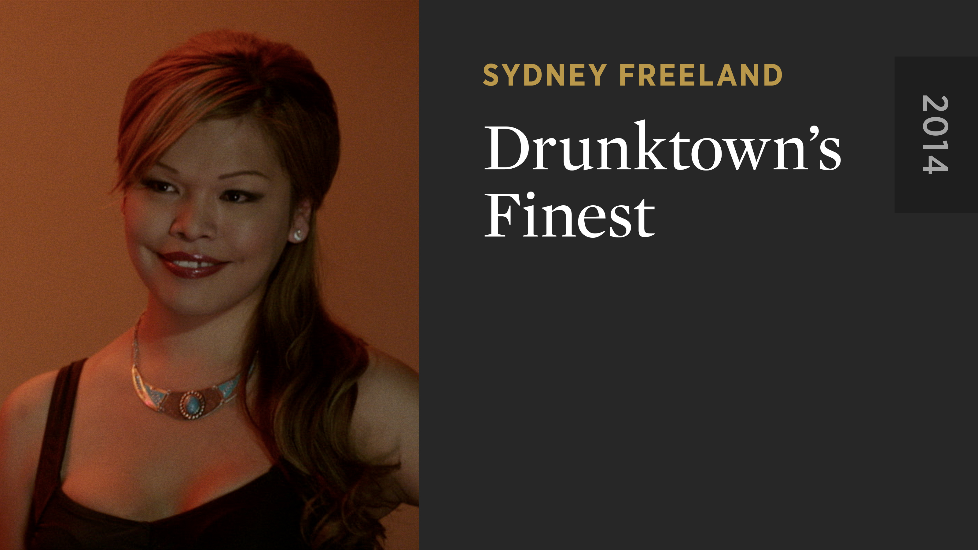 Drunktown’s Finest