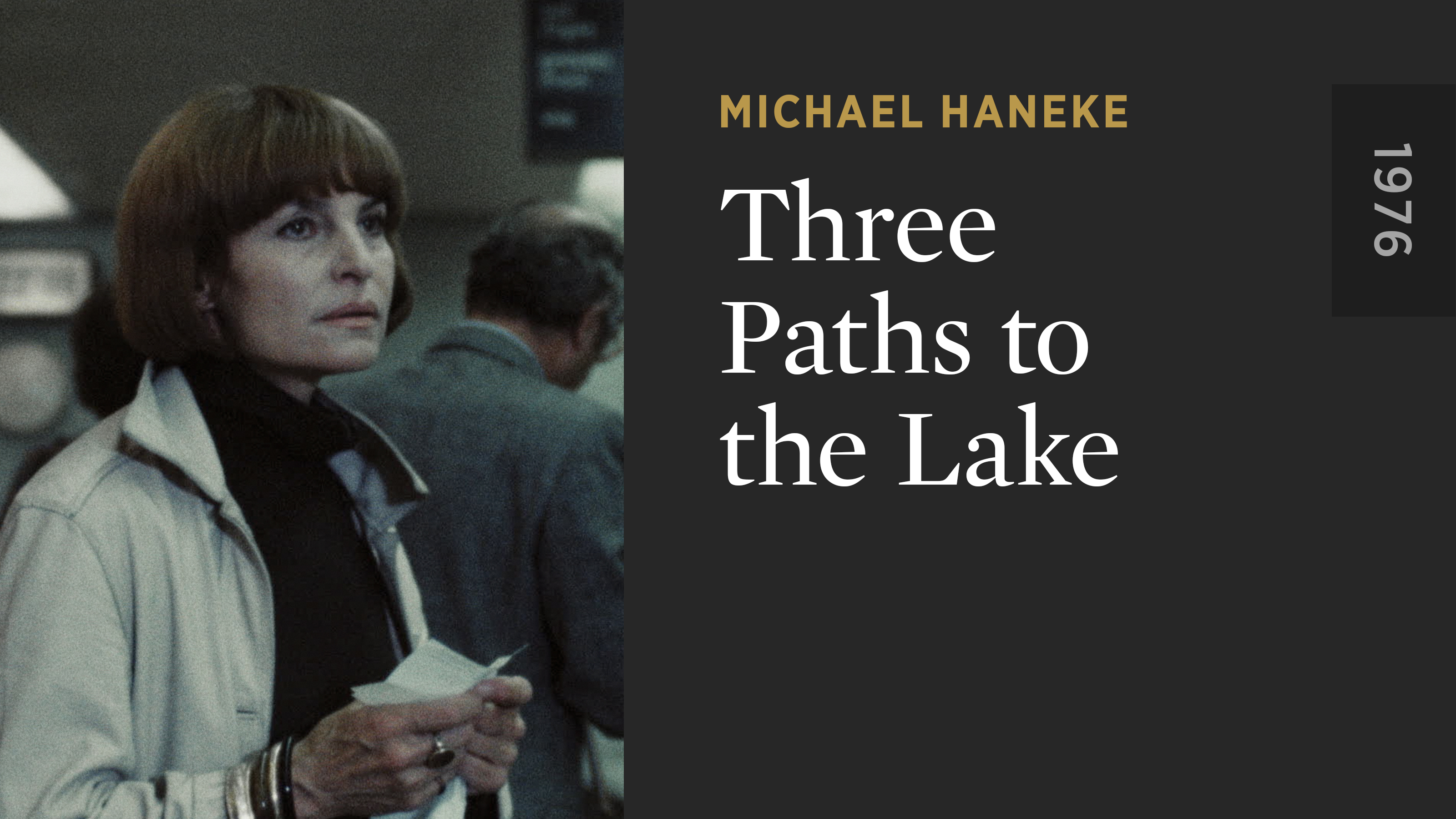 Three Paths to the Lake