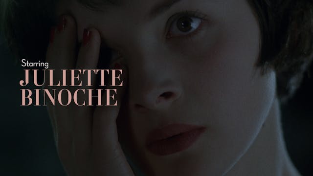 Starring Juliette Binoche Teaser