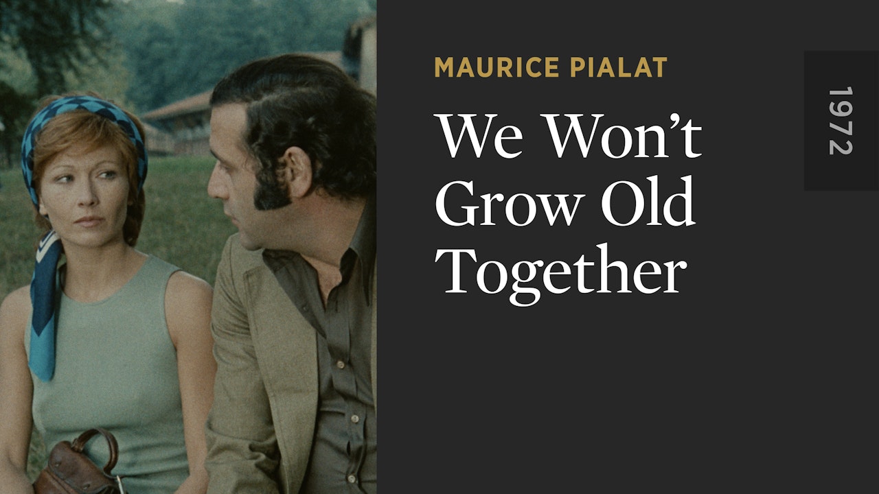 We Won’t Grow Old Together