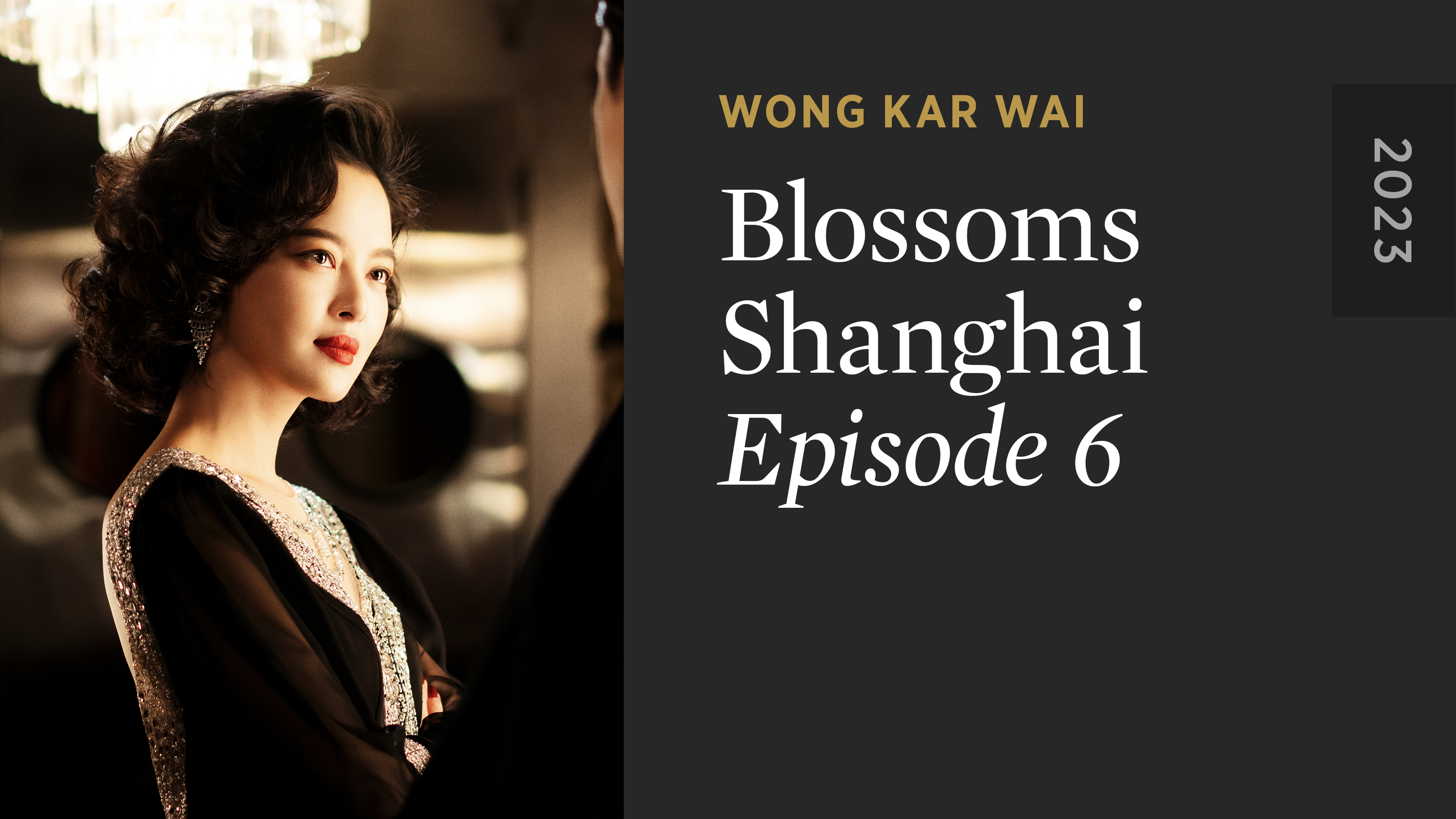 BLOSSOMS SHANGHAI: Episode 6
