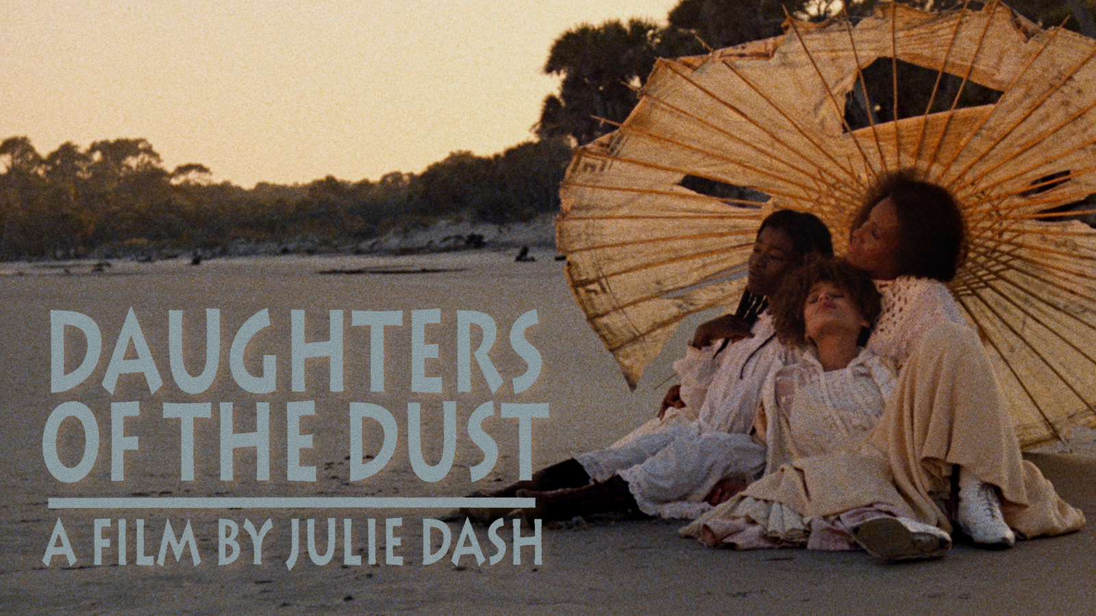 Daughters of the Dust