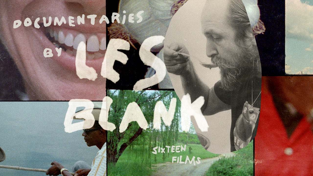 Documentaries by Les Blank