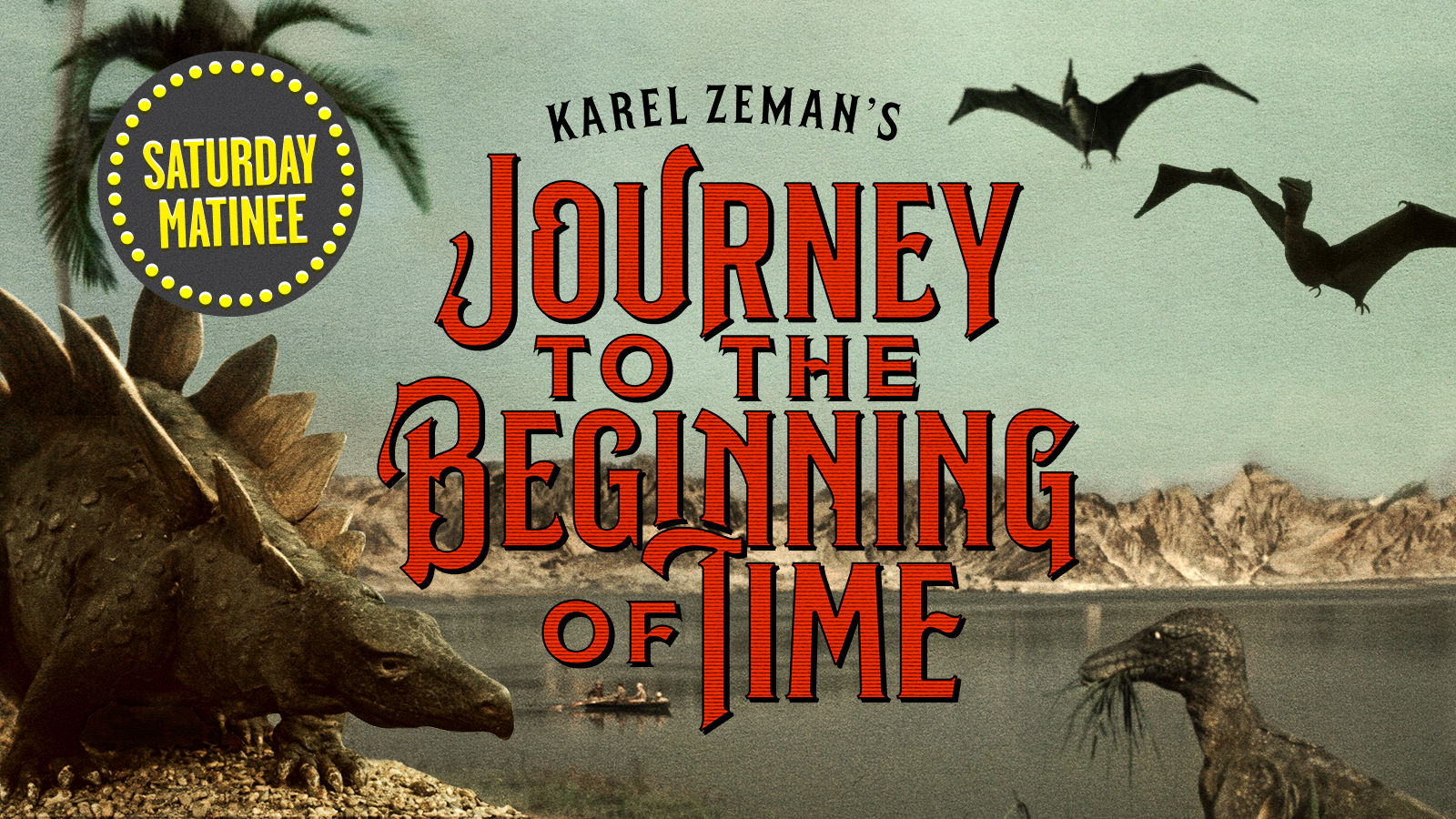 Journey to the Beginning of Time - The Criterion Channel