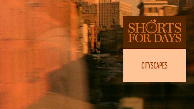Shorts for Days: Cityscapes