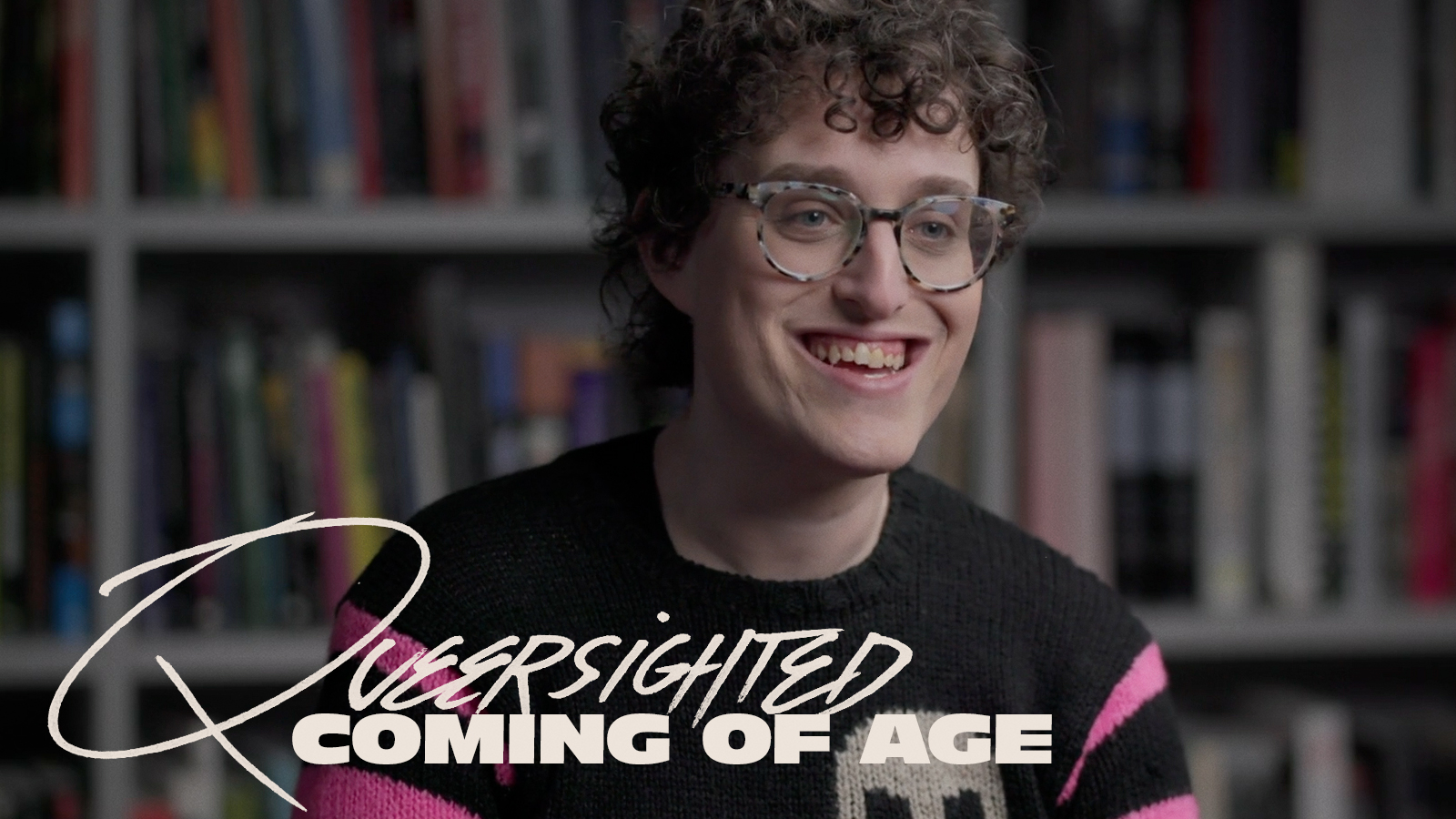 Queersighted: Coming of Age