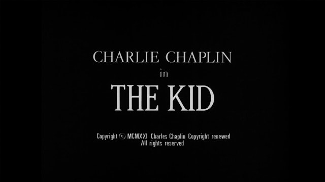 Outtakes From the 1921 Version of THE KID