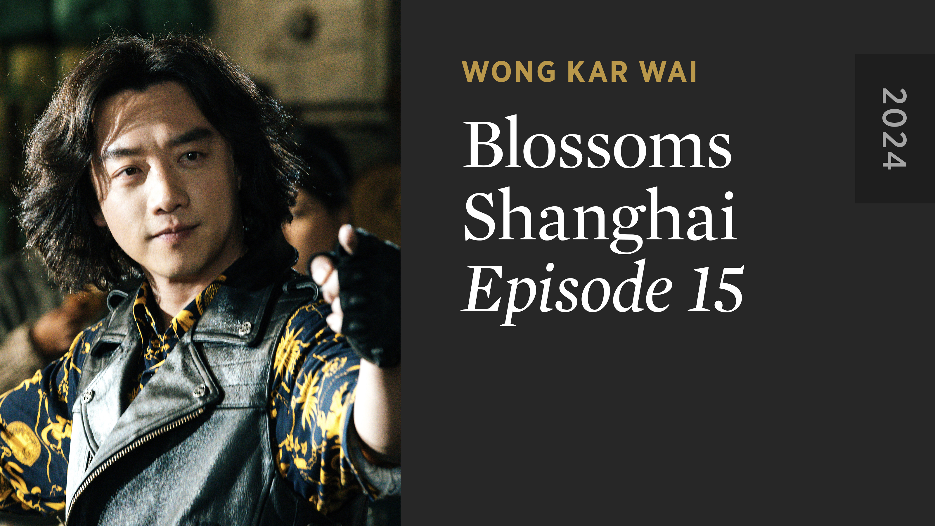 BLOSSOMS SHANGHAI: Episode 15