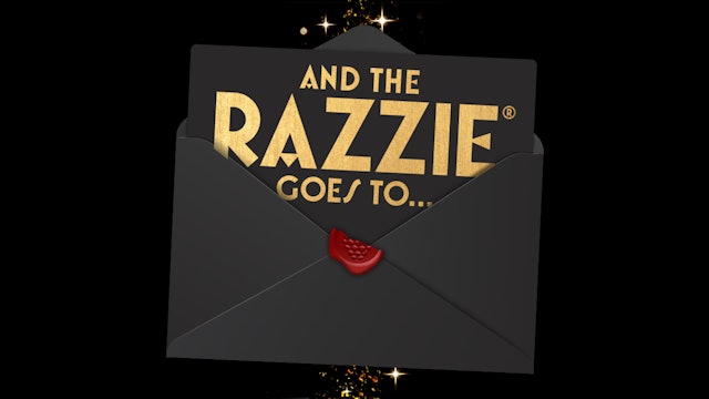 And the Razzie Goes to . . . Teaser