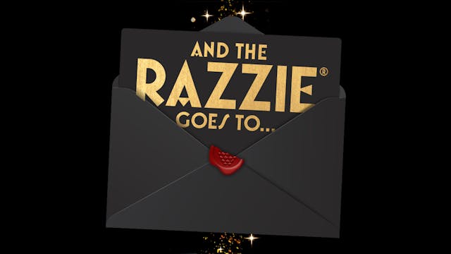 And the Razzie Goes to . . . Teaser