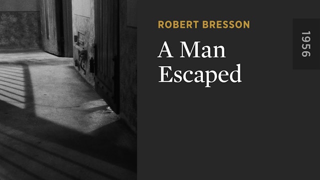 A Man Escaped