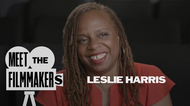 Leslie Harris Interview