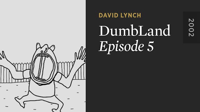 DUMBLAND: Episode 5