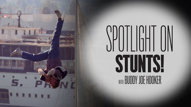 Spotlight on Stunts