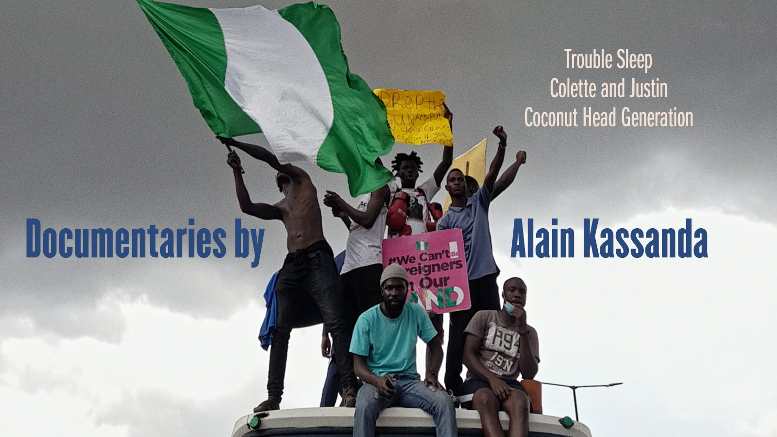 Documentaries by Alain Kassanda