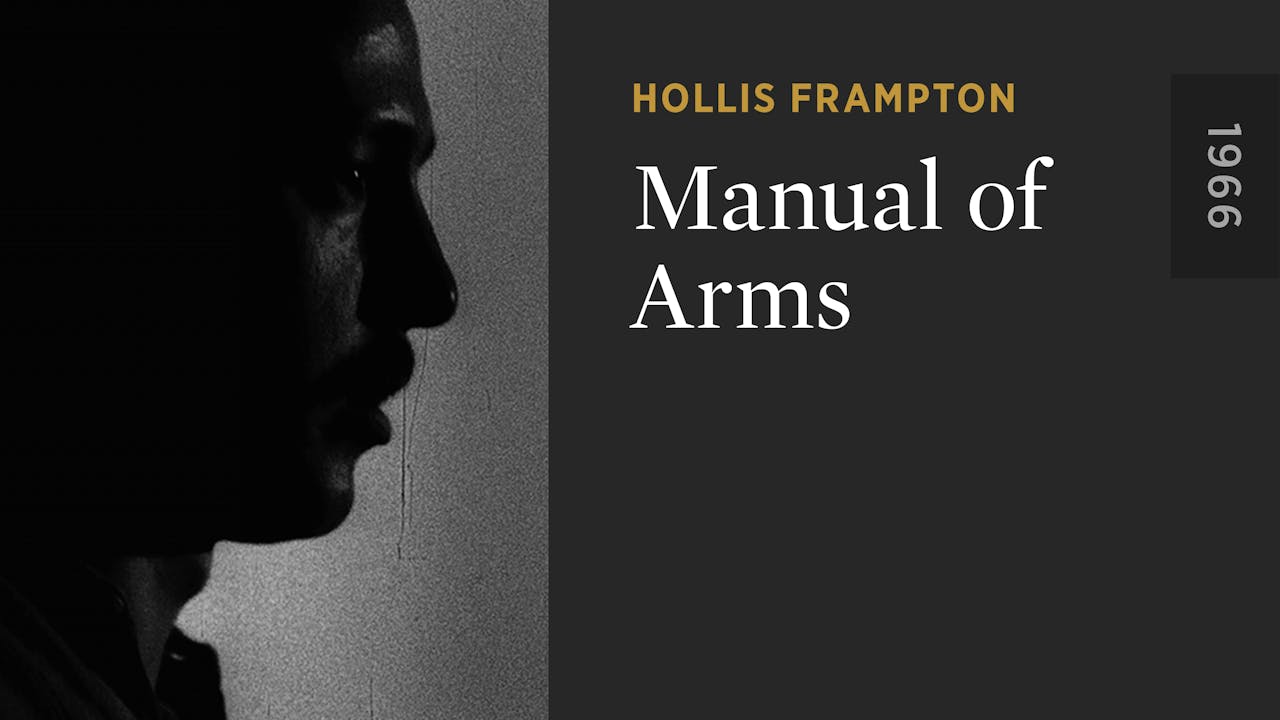 Manual of Arms The Criterion Channel