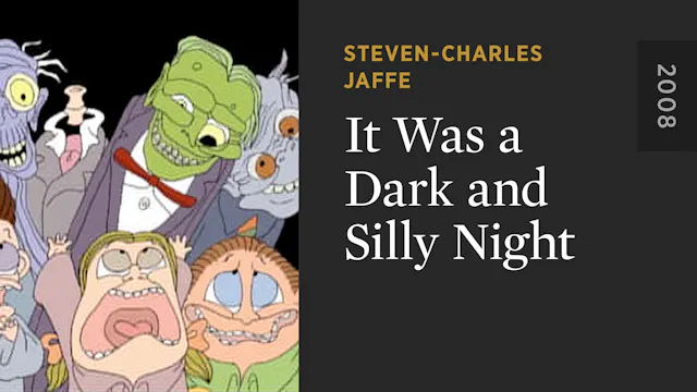 It Was a Dark and Silly Night