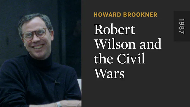 Robert Wilson and the Civil Wars