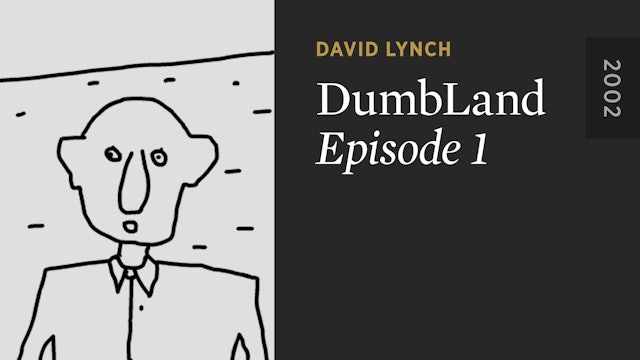 DUMBLAND: Episode 1