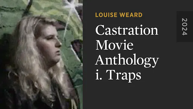 Castration Movie Anthology i. Traps