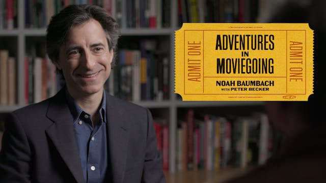 Noah Baumbach on PAPER MOON