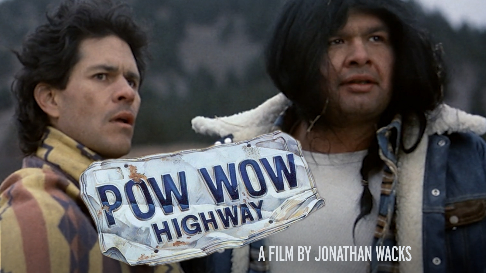 Powwow Highway - The Criterion Channel