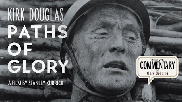 PATHS OF GLORY Commentary