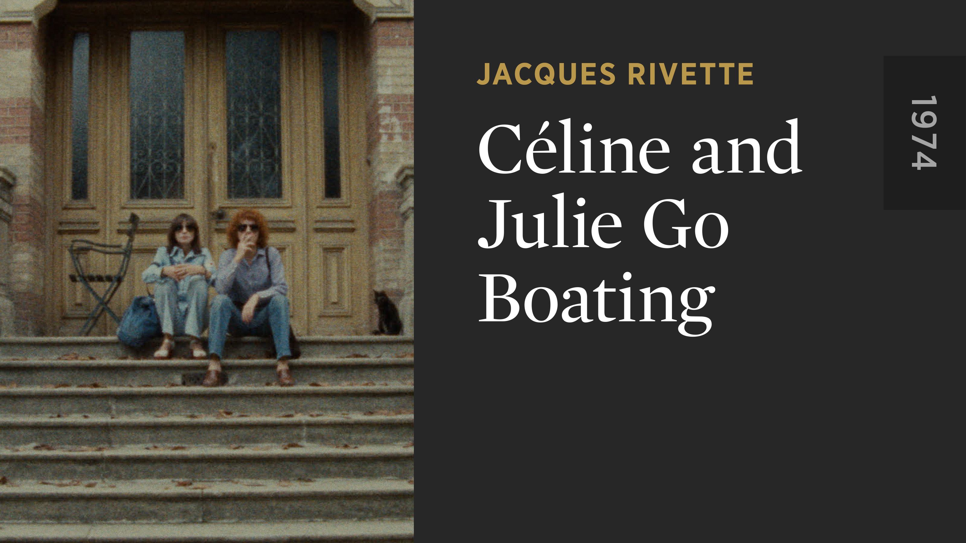 Céline and Julie Go Boating