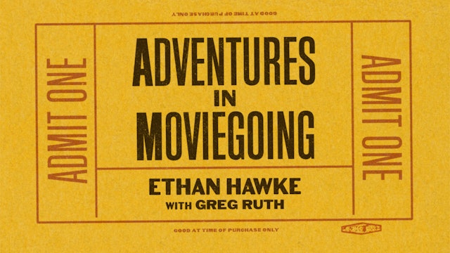 Ethan Hawke in Conversation