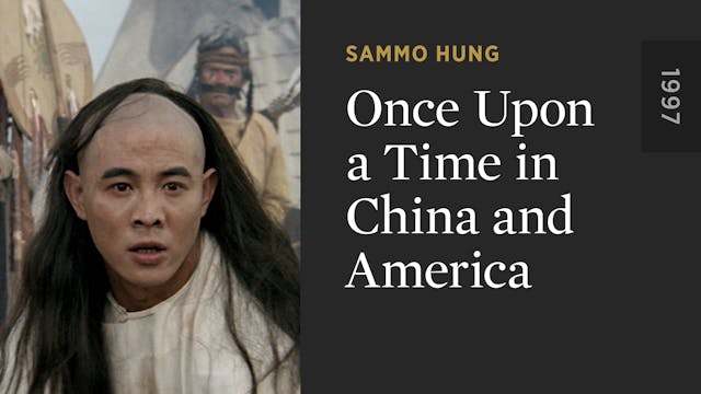 Once Upon a Time in China and America