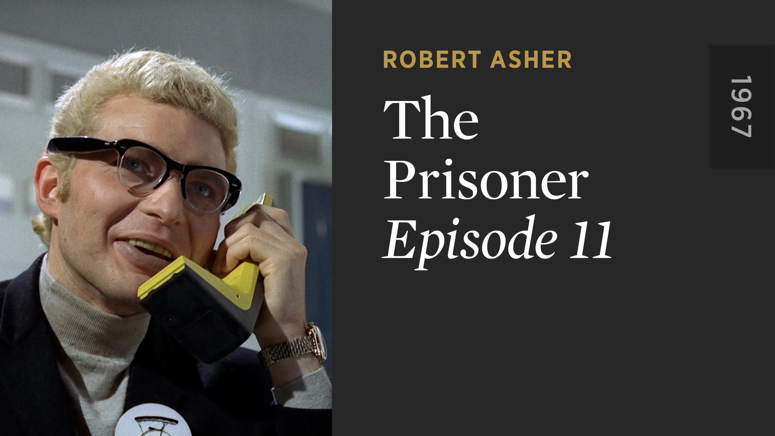 THE PRISONER: Episode 11