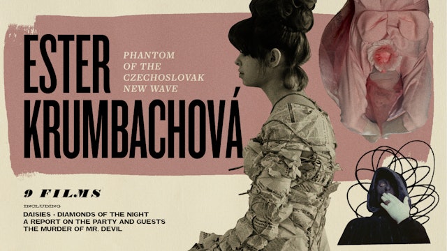Ester Krumbachová: Phantom of the Czechoslovak New Wave