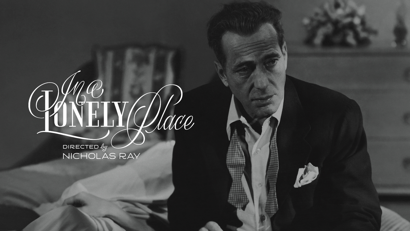 IN A LONELY PLACE Edition Intro