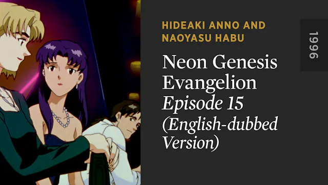 NEON GENESIS EVANGELION: Episode 15 (...