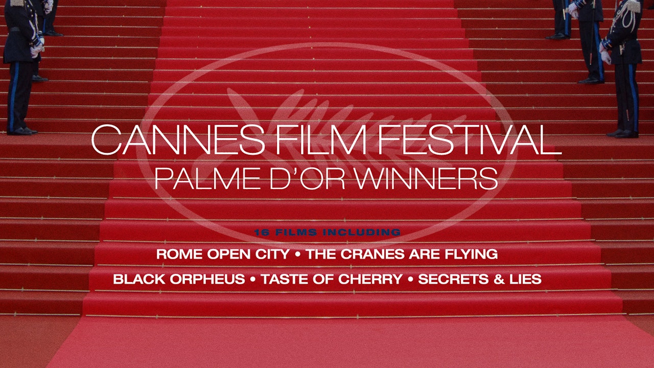 Palme d’Or Winners The Criterion Channel
