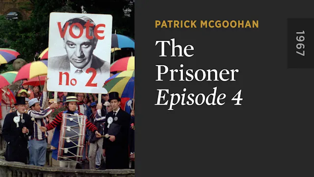 THE PRISONER: Episode 4