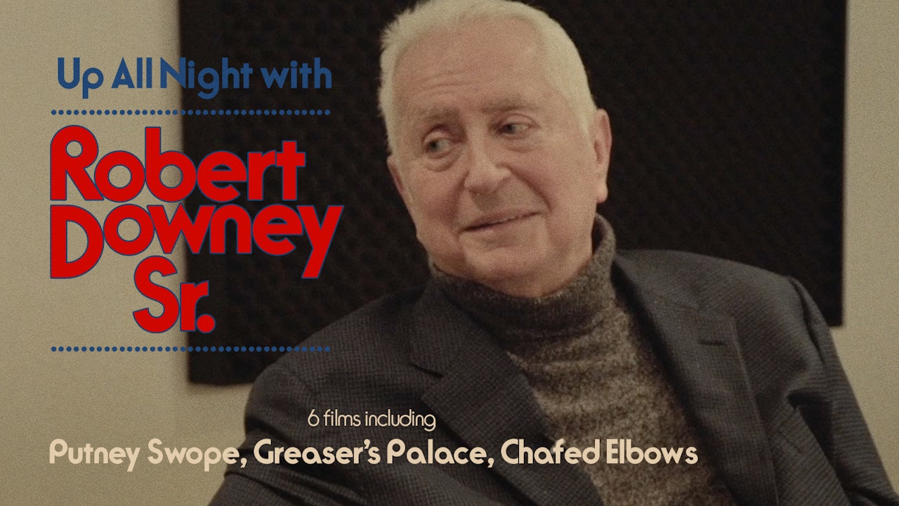 Up All Night with Robert Downey Sr.