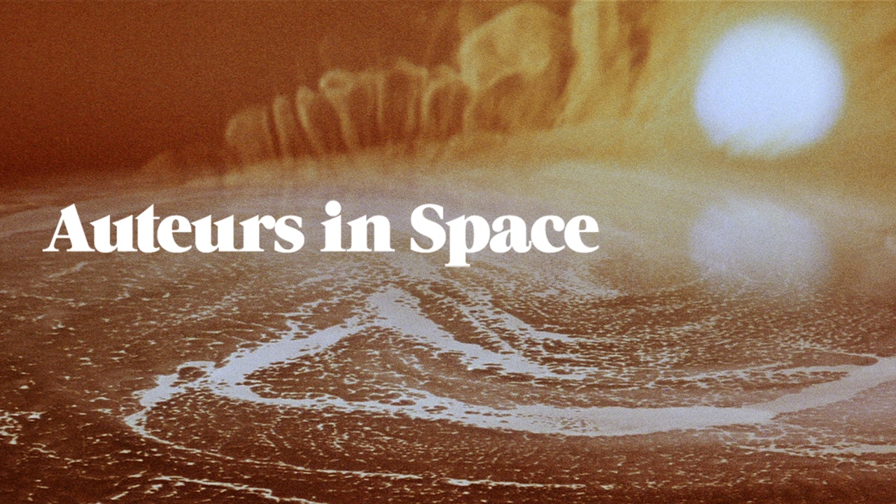 Auteurs in Space