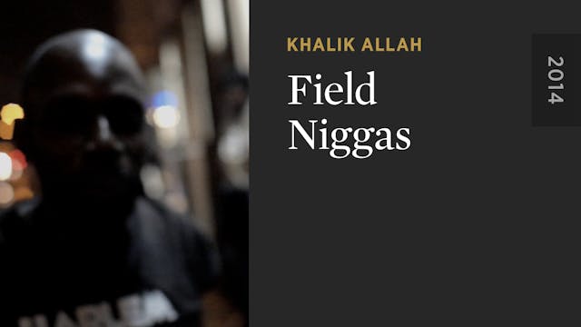 Field Niggas
