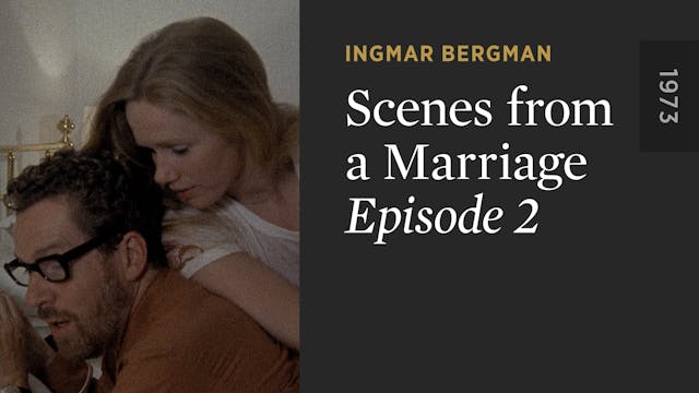 SCENES FROM A MARRIAGE: Episode 2
