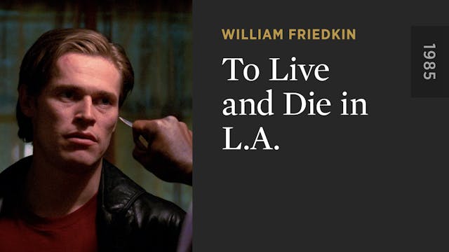 To Live and Die in L.A.