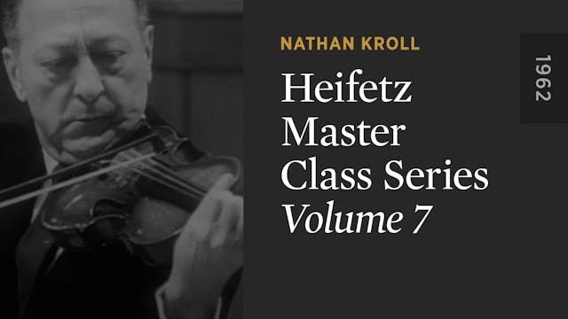 HEIFETZ MASTER CLASS SERIES: Volume 7