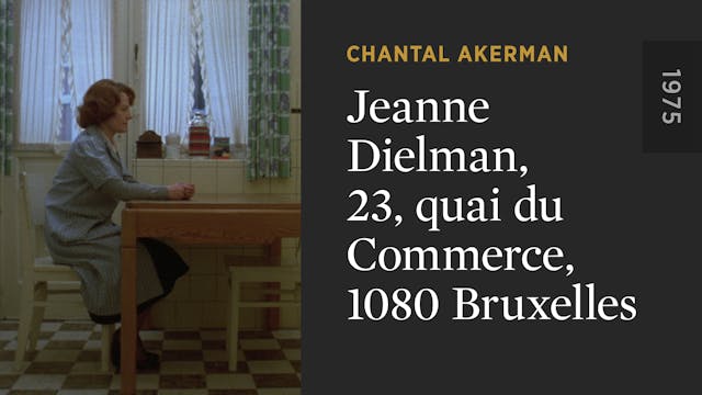 Jeanne Dielman, 23, quai du Commerce,...