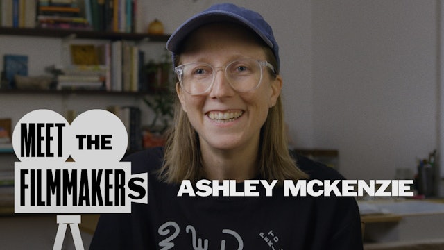 Ashley McKenzie Interview