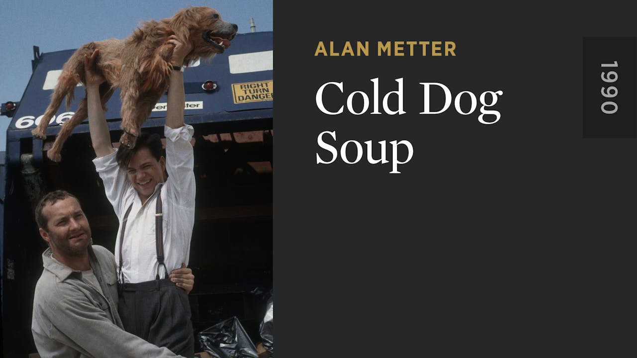 Cold Dog Soup The Criterion Channel