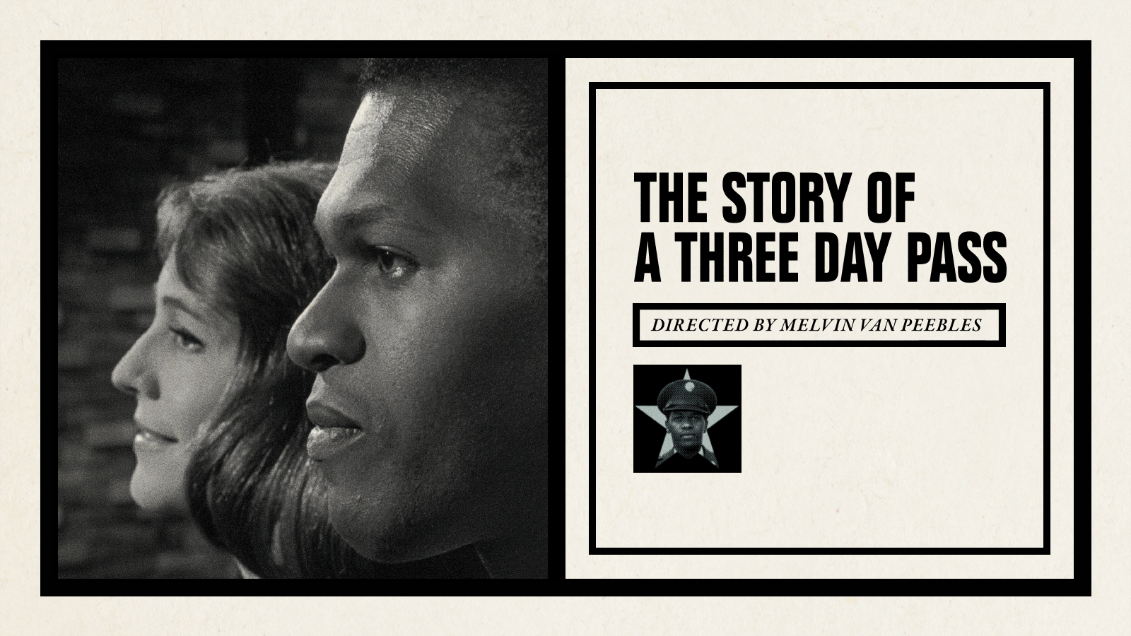 The Story of a Three Day Pass