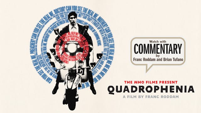 QUADROPHENIA Commentary OTTID:1171598