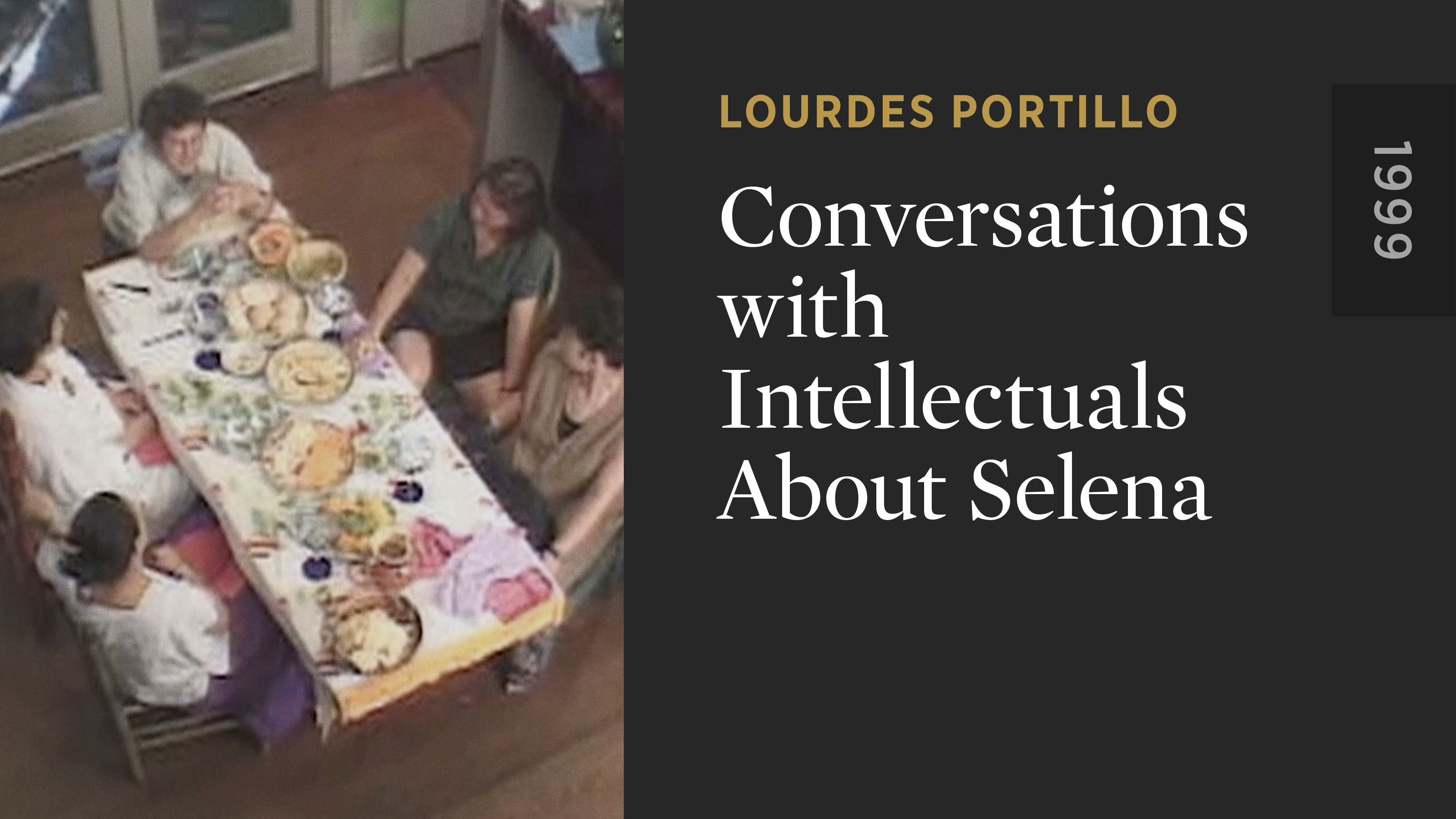 Conversations with Intellectuals About Selena