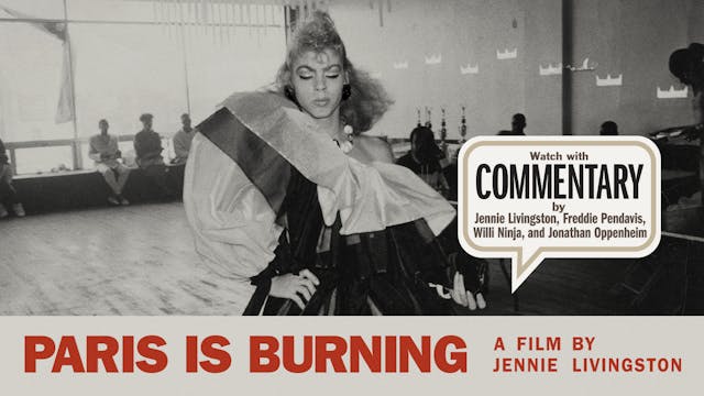 PARIS IS BURNING Commentary OTTID:117...